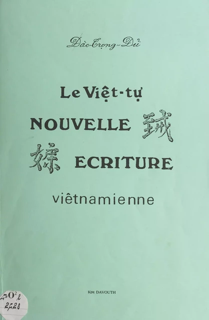 Le việt-tụ' - Trọng-Ðủ Ðào - FeniXX réédition numérique