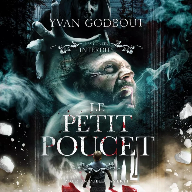 Les contes interdits: Le petit Poucet - Yvan Godbout - Éditions AdA