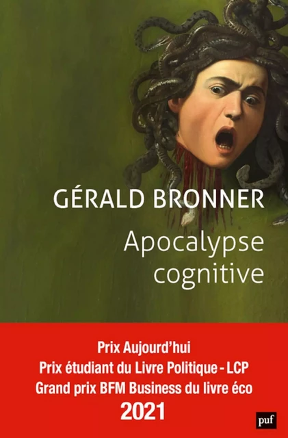 Apocalypse cognitive - Gérald Bronner - Humensis