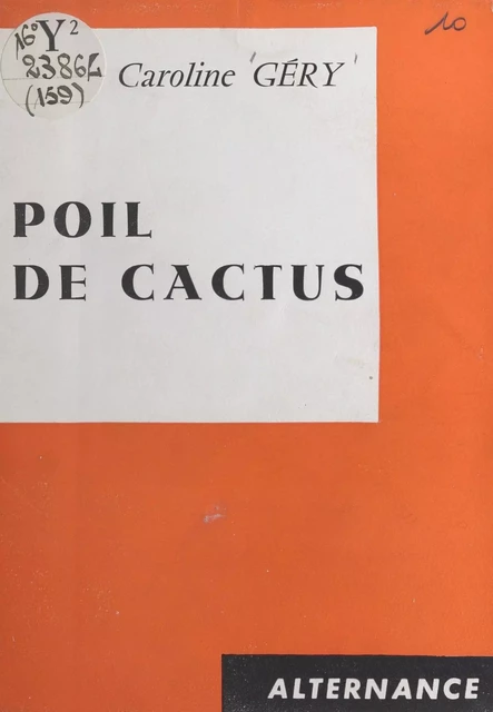 Poil de cactus - Caroline Géry - FeniXX réédition numérique