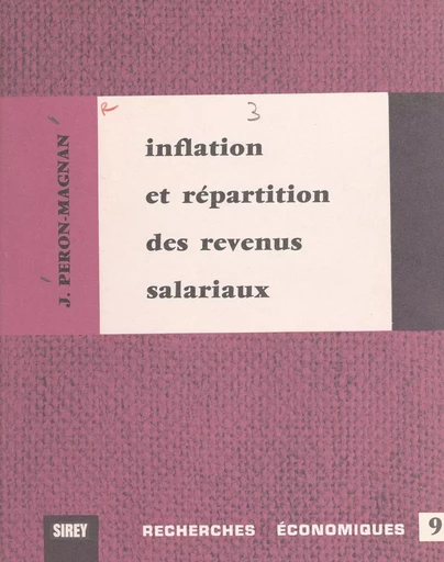 Inflation et répartition des revenus salariaux - Jacques Péron-Magnan - FeniXX réédition numérique