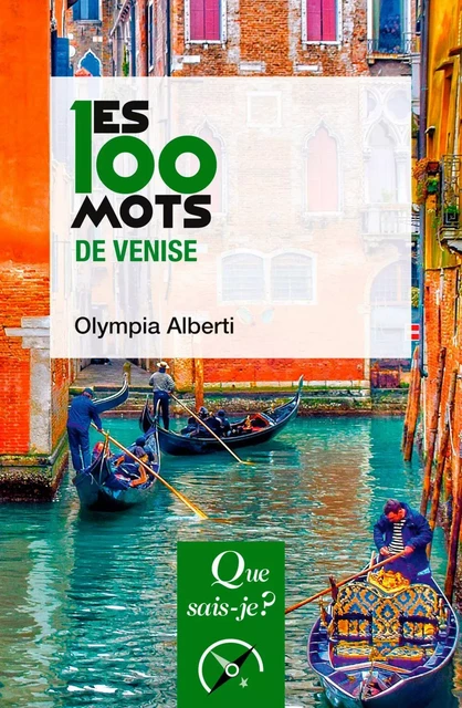 Les 100 mots de Venise - Olympia Alberti - Humensis