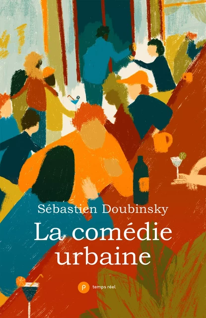 La comédie urbaine - Sébastien Doubinsky - publie.net