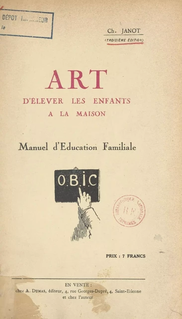 Art d'élever les enfants à la maison - F. Janot - FeniXX réédition numérique