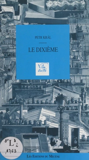 Le dixième - Petr Král - FeniXX réédition numérique