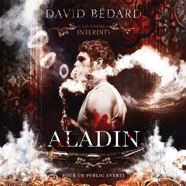 Les contes interdits: Aladin - David Bedard - Éditions AdA