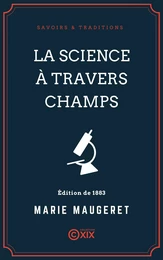 La Science à travers champs