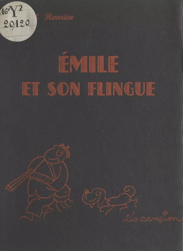 Émile et son flingue - Marcel Hauriac - FeniXX réédition numérique