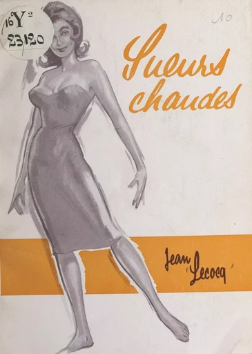 Sueurs chaudes - Jean Lecocq - FeniXX réédition numérique