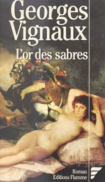 L'or des sabres