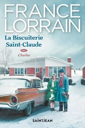 La biscuiterie Saint-Claude, tome 2