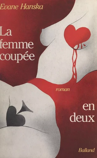 La femme coupée en deux - Evane Hanska - FeniXX réédition numérique