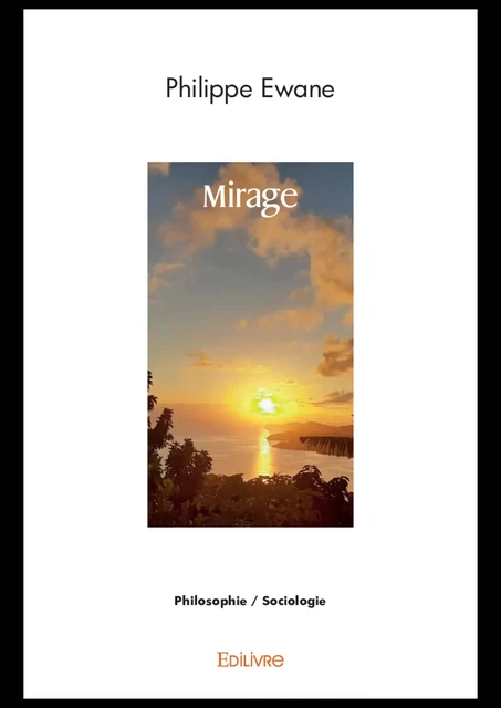 Mirage - Philippe Ewane - Editions Edilivre