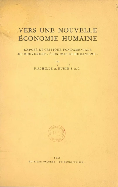 Vers une nouvelle économie humaine - P. Achille, A. Rubim - FeniXX réédition numérique