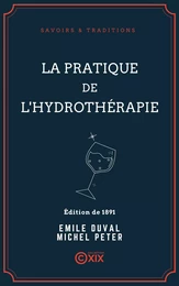 La Pratique de l'hydrothérapie