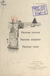 Pauvres veuves, pauvres malades, pauvres vieux