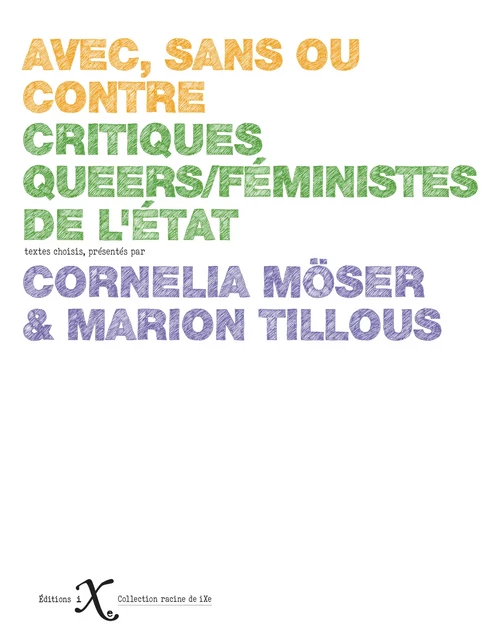 Avec, sans ou contre. - Cornelia Möser, Marion Tillous - Les Éditions iXe