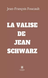 La valise de Jean Schwarz