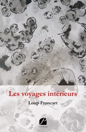 Les voyages intérieurs