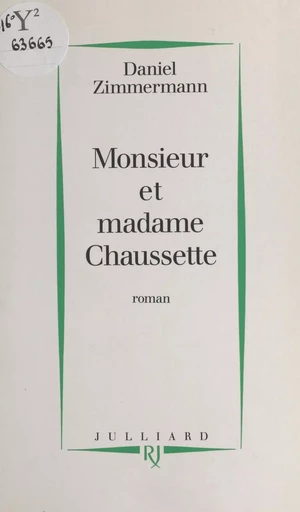 Monsieur et madame Chaussette - Daniel Zimmermann - FeniXX réédition numérique