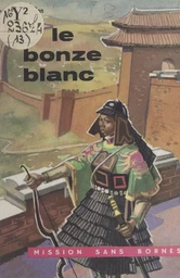 Le bonze blanc