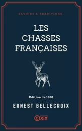 Les Chasses françaises