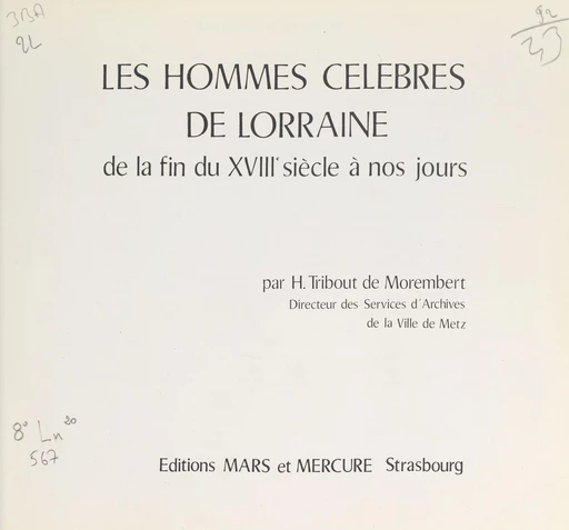 Les hommes célèbres de Lorraine - Henri Tribout de Morembert - FeniXX réédition numérique