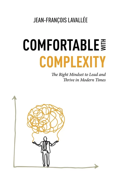 Comfortable with complexity - Jean-François Lavallée - Modulus Canada Inc