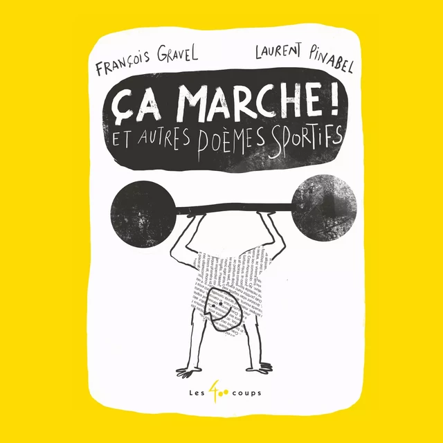 Ça marche et autres poèmes sportifs - François Gravel - Les 400 coups