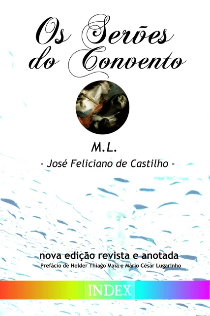 Os Serões do Convento - José Feliciano de Castilho - INDEX ebooks