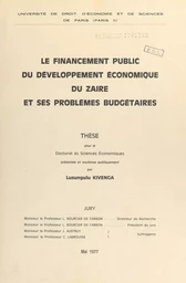 Le financement public du développement économique du Zaïre et ses problèmes budgétaires