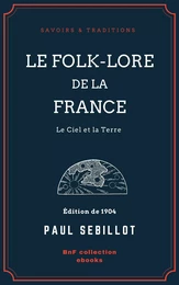 Le Folk-Lore de la France