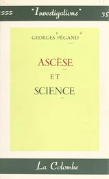 Ascèse et science