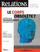 Relations. No. 792, Septembre-Octobre 2017 - Éric Poirier, Michaël Séguin, Bernard Samson, Guy Demers, Arnaud Theurillat-Cloutier, Camille Robert, Jean-Claude Ravet, Jean-Claude Guillebaud, Nicolas Le Dévédec, Céline Lafontaine, Louise Vandelac, Sylvie Martin, Miguel Benasayag, Gilles Bibeau, Marie-Dominik Langlois, Víctor Codina, Denise Desautels, Jean Bédard, Mélikah Abdelmoumen, Robert Lalonde - Centre justice et foi