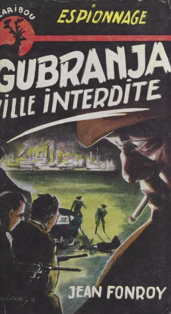 Cubranja, ville interdite - Jean Fonroy - FeniXX réédition numérique