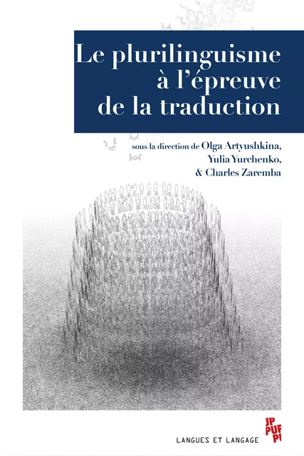 Le plurilinguisme à l’épreuve de la traduction -  - Presses universitaires de Provence