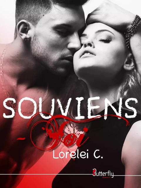 Souviens-toi - Lorelei C. - Butterfly Éditions