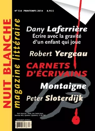 Nuit blanche, le magazine du livre. No. 134, Printemps 2014