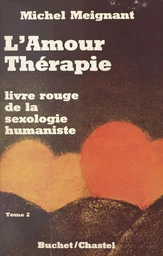 Le livre rouge de la sexologie humaniste (2)