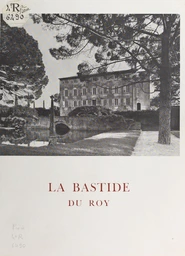 La bastide du roy