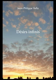 Désirs infinis