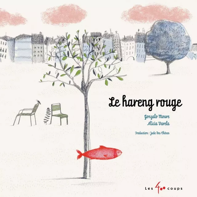 Le Hareng rouge - Gonzalo Moure - Les 400 coups