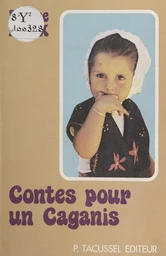 Contes pour un Caganis