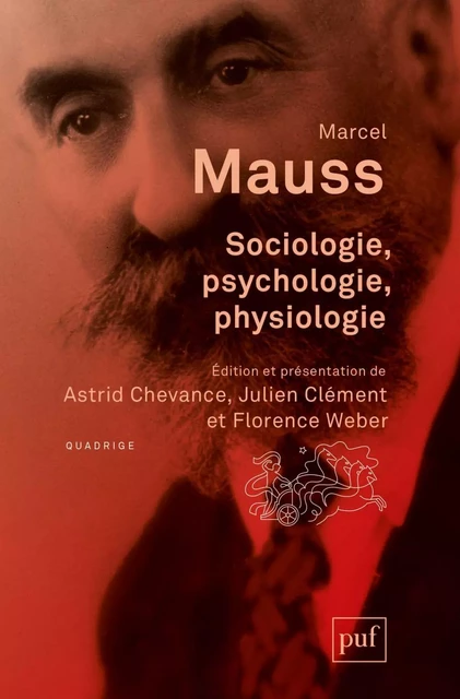 Sociologie, psychologie, physiologie - Marcel Mauss - Humensis