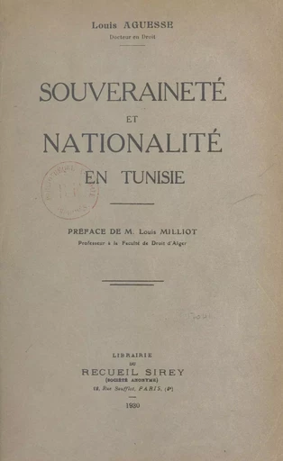 Souveraineté et nationalité en Tunisie - Louis Aguesse - FeniXX réédition numérique