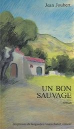 Un bon sauvage