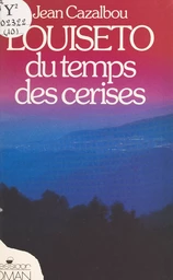 Louiséto du temps des cerises