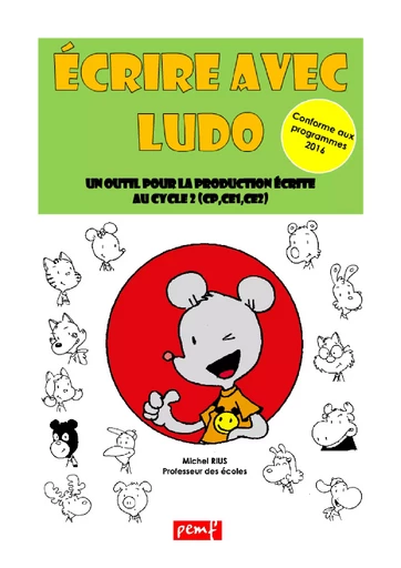 Écrire avec Ludo - Classeur 100 pages - Michel Rius - PEMF