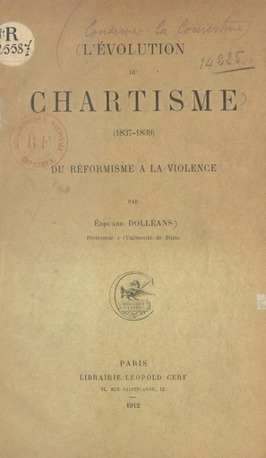 L'évolution du chartisme - Édouard Dolléans - FeniXX réédition numérique