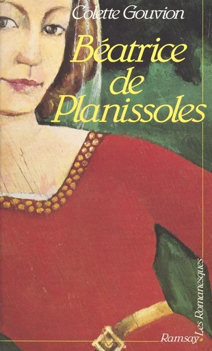 Béatrice de Planissoles - Colette Gouvion - FeniXX réédition numérique